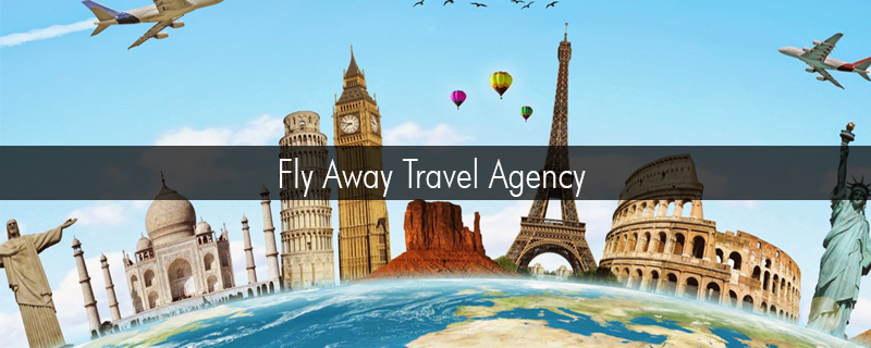 Fly Away Travel Agency 